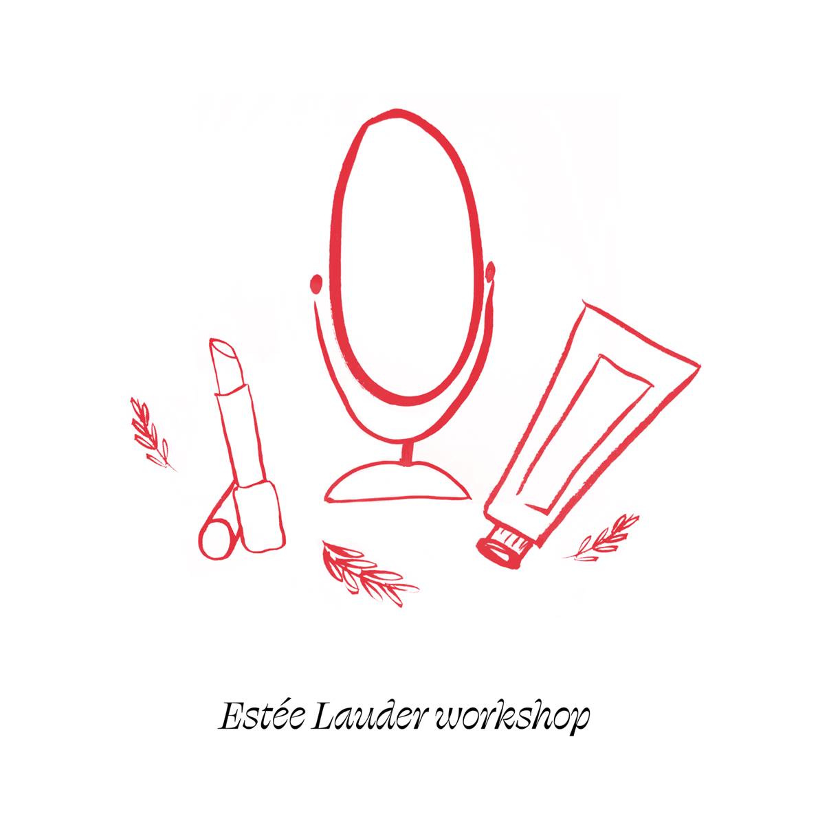 Skincare & make-up workshop with Estee Lauder companies